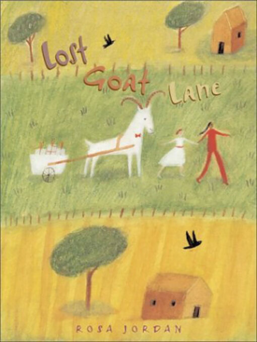 Title details for Lost Goat Lane by Rosa Jordan - Available